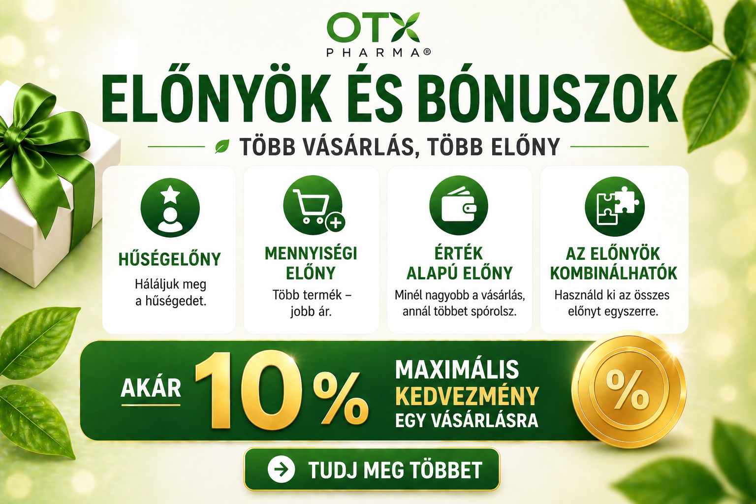 OTX Pharma® Előnyök és Bónuszok
