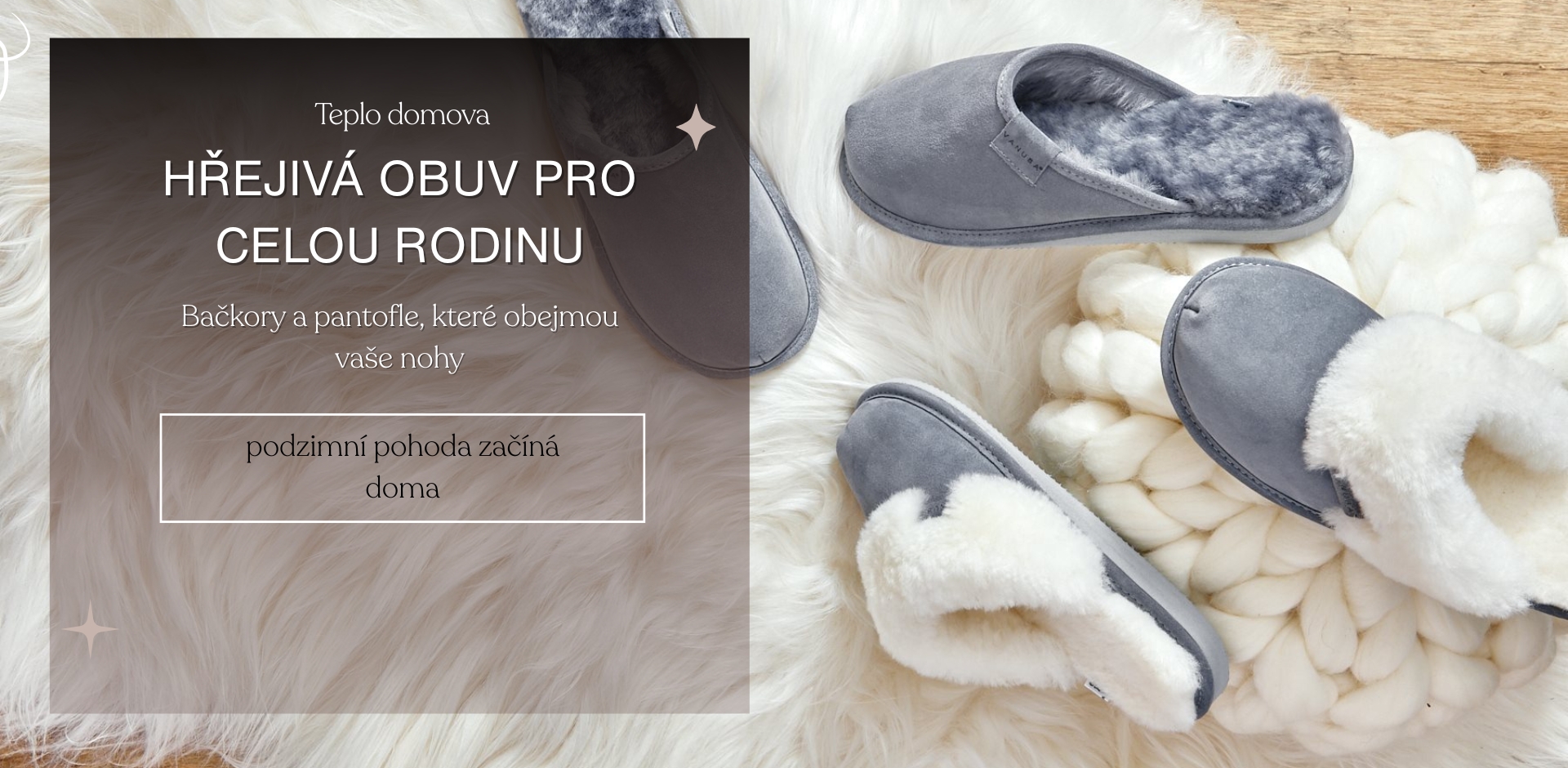 Hřejivá obuv pro celou rodinu
