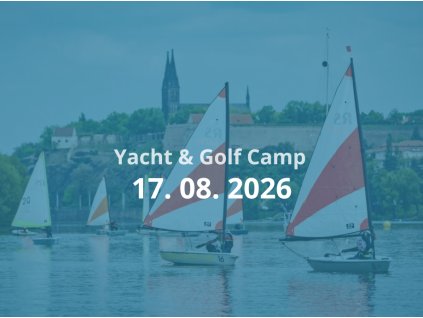 Yacht & Golf příměstský tábor od 17. srpna 2026