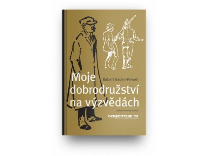 Moje dobrodružství na výzvědách 01