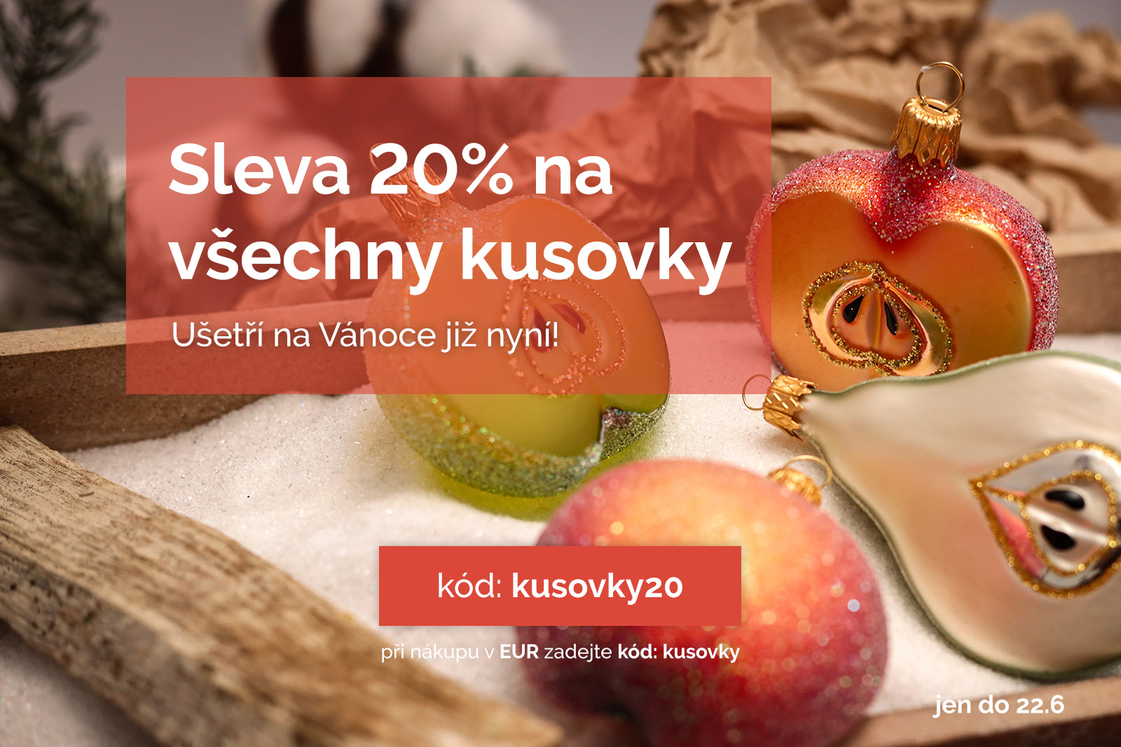 SLEVA 20% NA VŠECHNY KUSOVKY