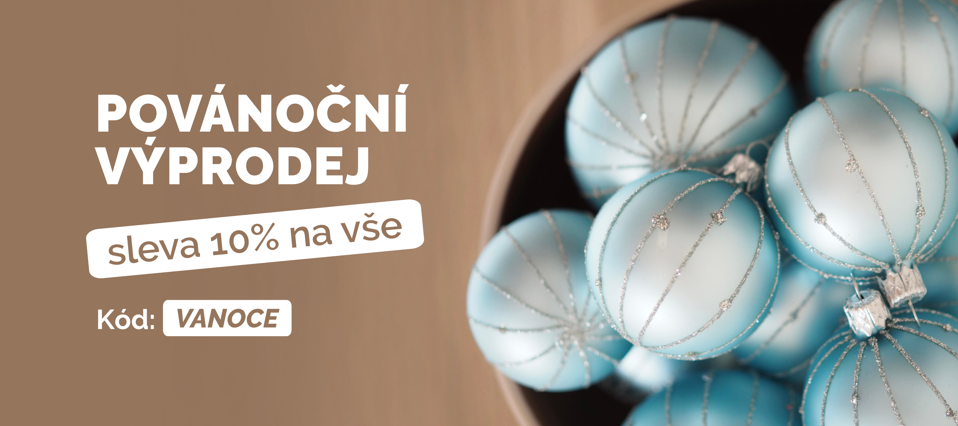 Po vánoční výprodej sleva 10% na vše.
