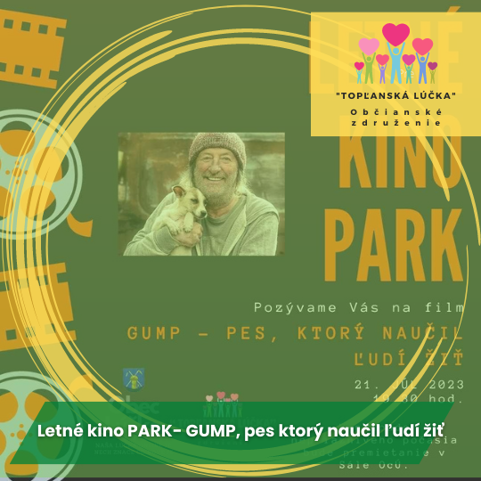 Letné kino PARK- GUMP, pes ktorý naučil ľudí žiť