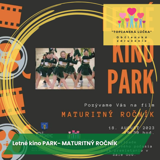 Letné kino PARK- MATURITNÝ ROČNÍK