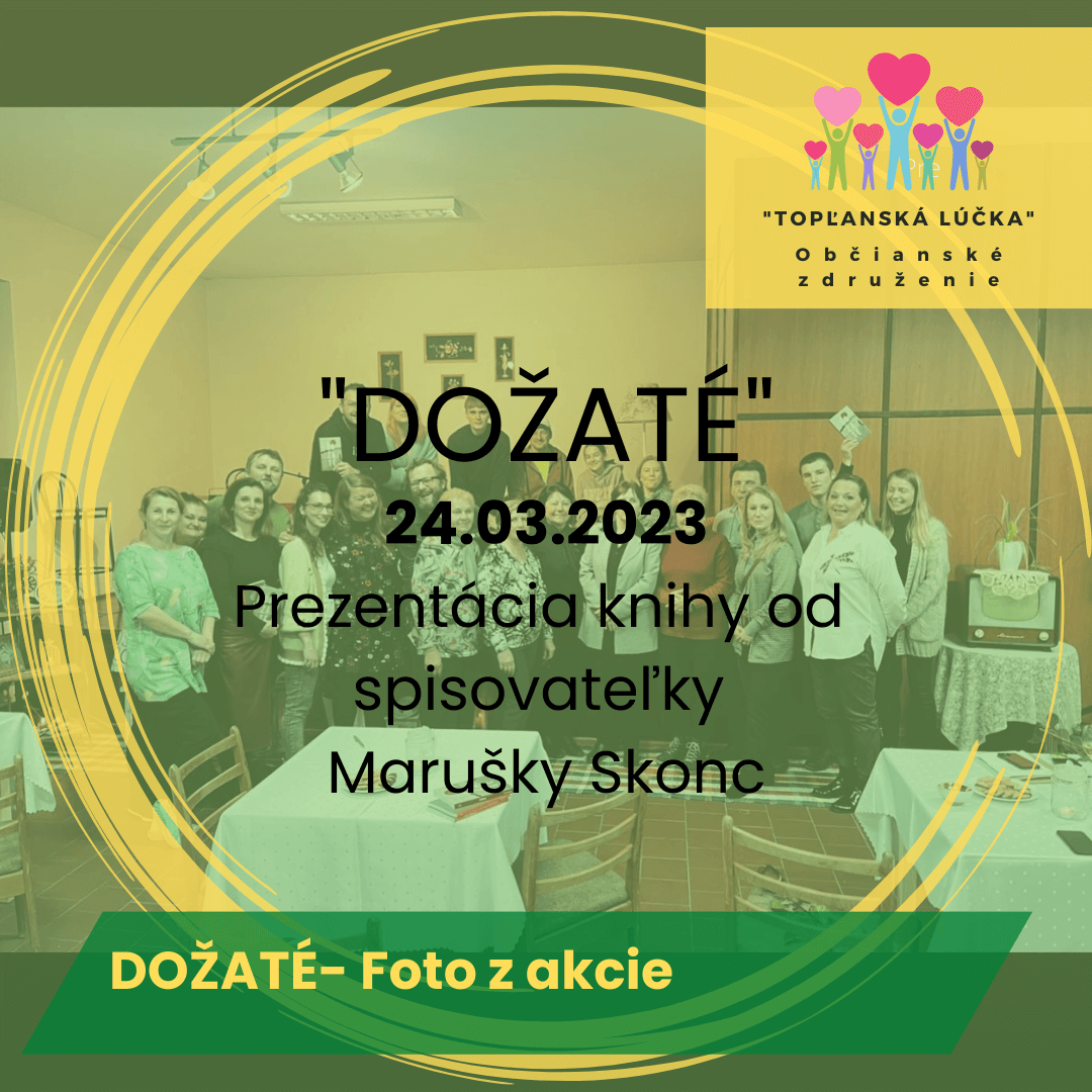 Maruska Skonc- Dožaté fotogaléria event