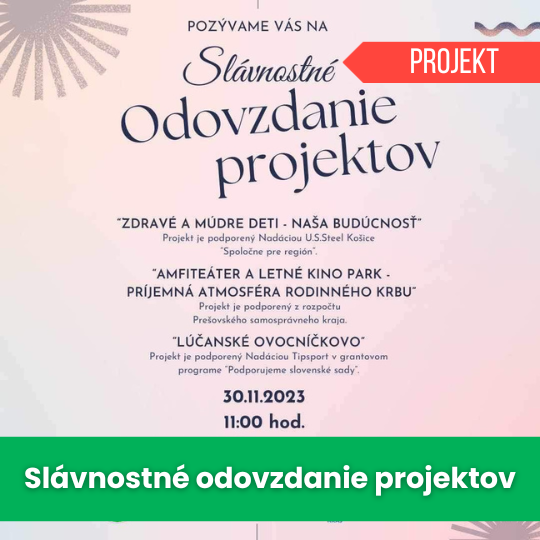 Slávnostné odovzdanie projektov