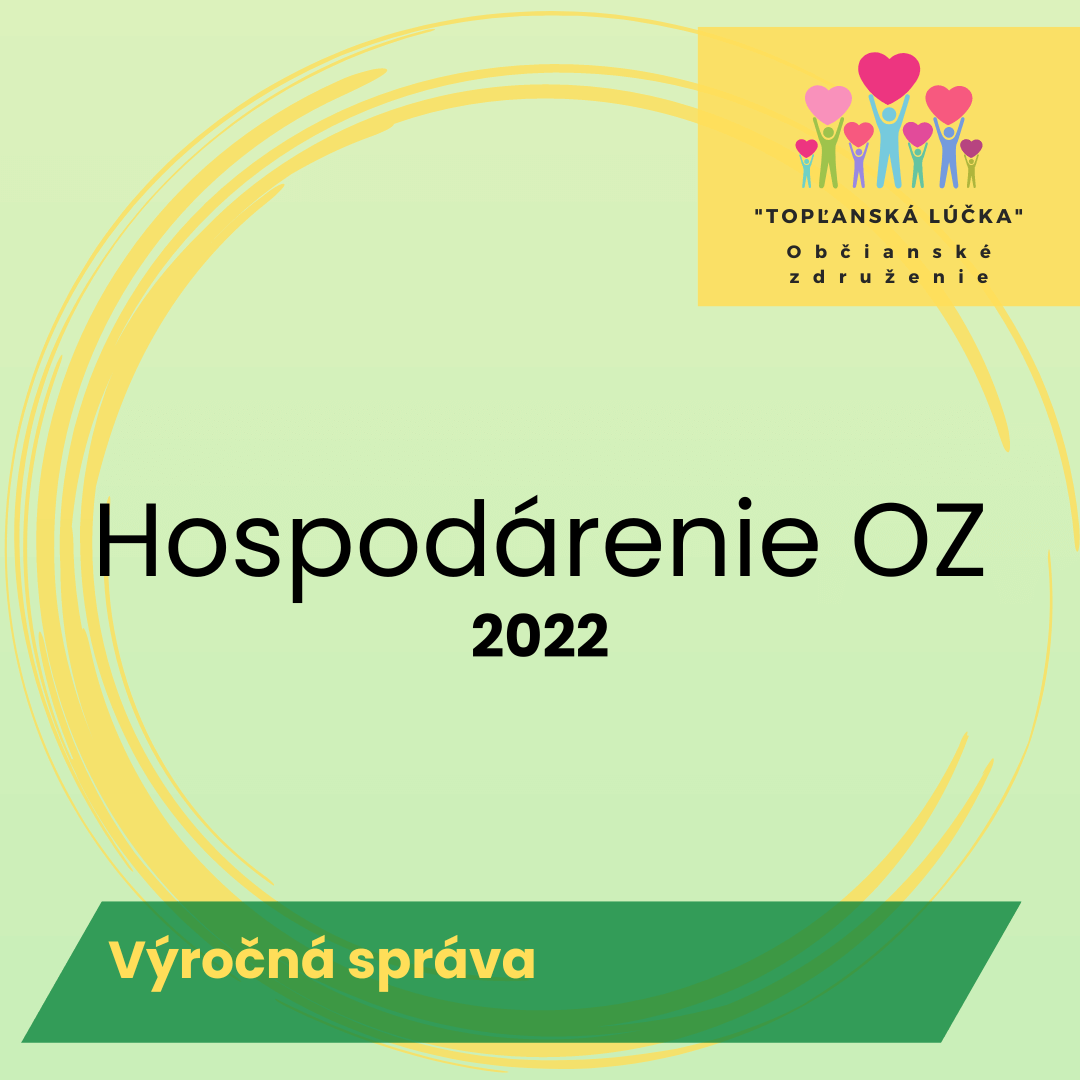 Hospodárenie OZ 2022- výročná správa