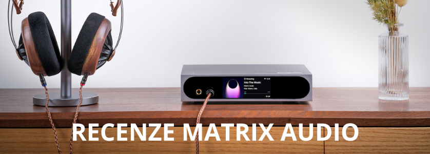 Matrix Audio Mini-i Pro 4 uživatelská recenze
