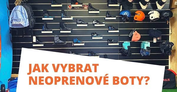 Jak vybrat neoprenové boty na paddleboard?
