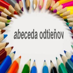 Abeceda odtieňov II.