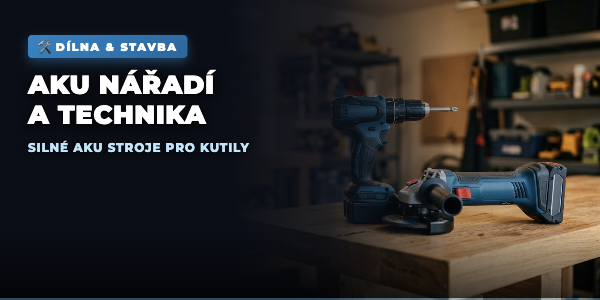 Aku nářadí a technika do dílny