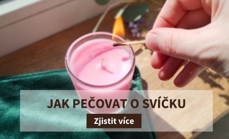 Jak pečovat o svíčku