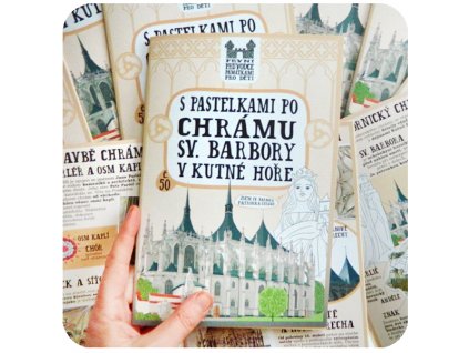 S pastelkami po chrámu sv. Barbory v Kutné Hoře