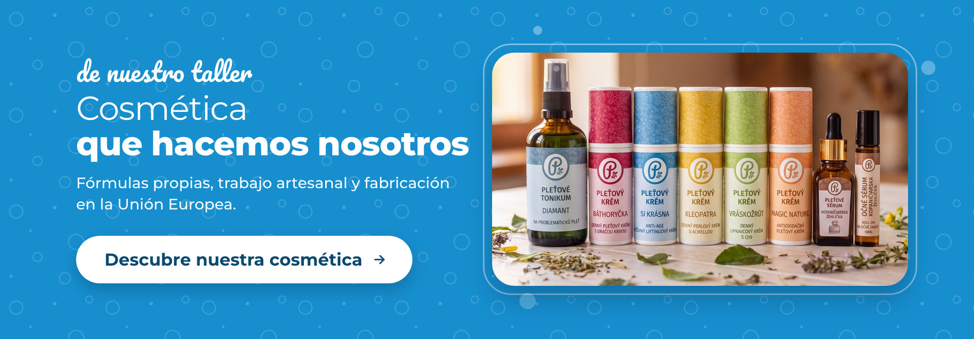 Cosmética Panakeia que hacemos nosotros – cuidado de la piel