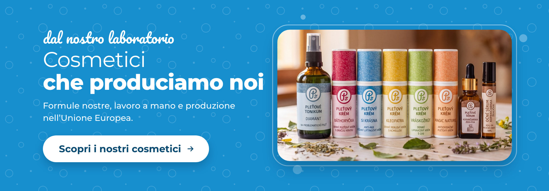 Cosmetici Panakeia che produciamo noi – cura della pelle