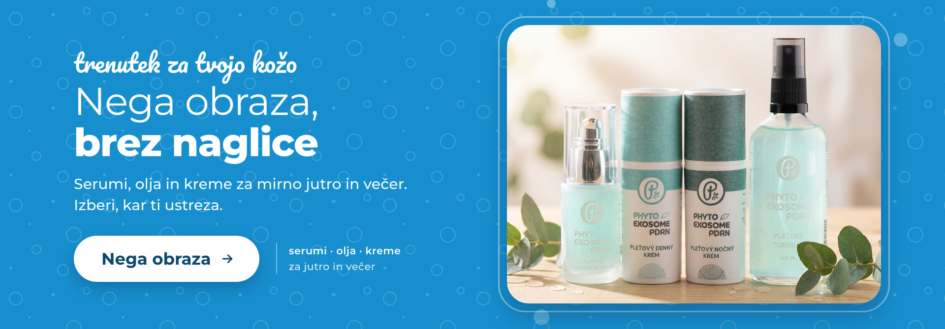 Nega obraza – serumi, olja in kreme Panakeia
