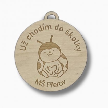 Dřevěná medaile Školka Beruška
