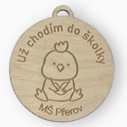 Dřevěná medaile Školka Kuřátko