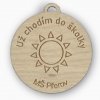 Dřevěná medaile Školka Sluníčko