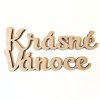 Dřevěný nápis - Krásné Vánoce