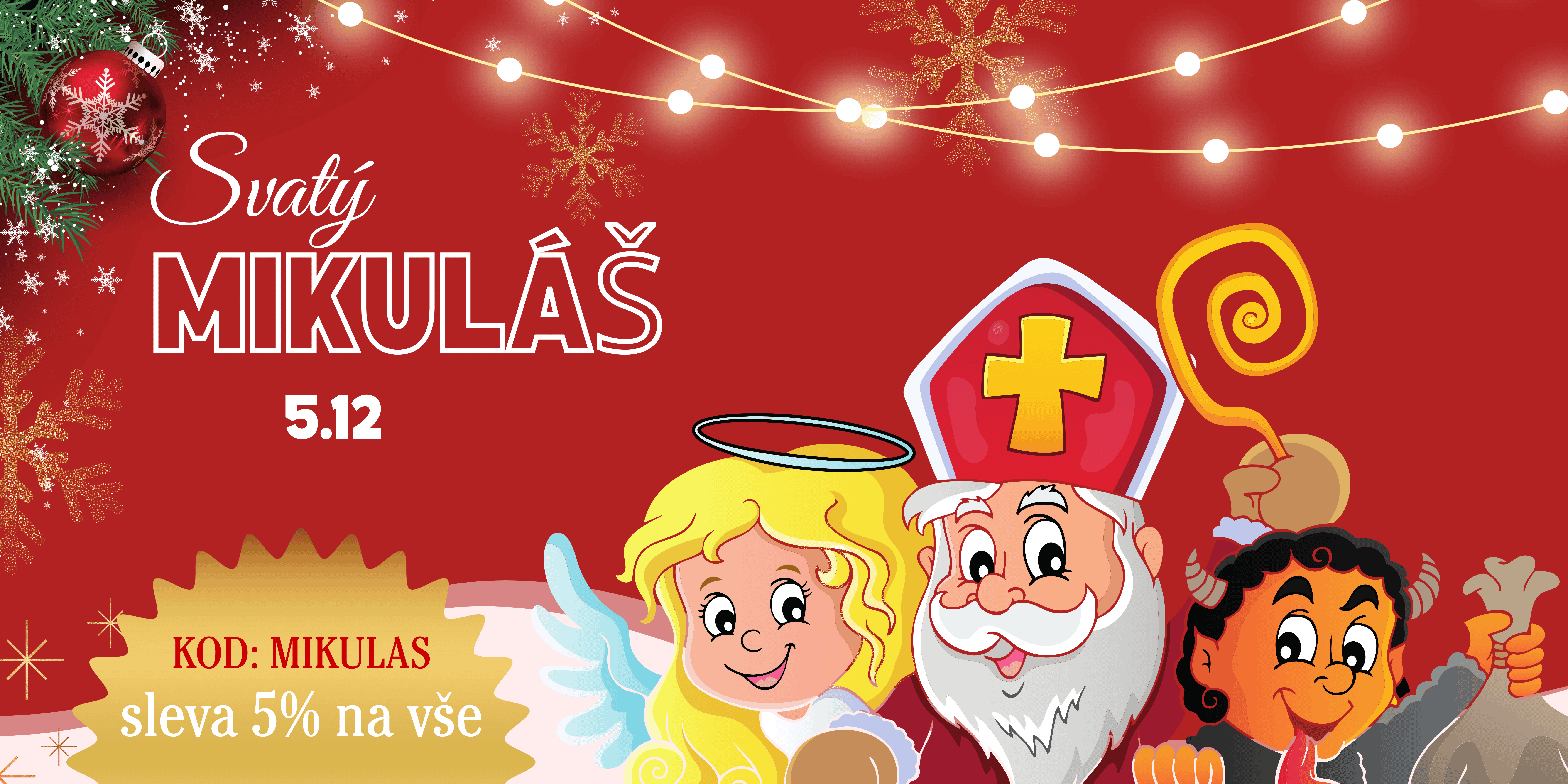 Mikuláš odmění všechny slevou 5% na celý nákup. Jen do neděle sleva s kódem MIKULAS