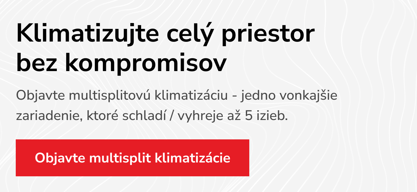 Multisplitové klimatizácie