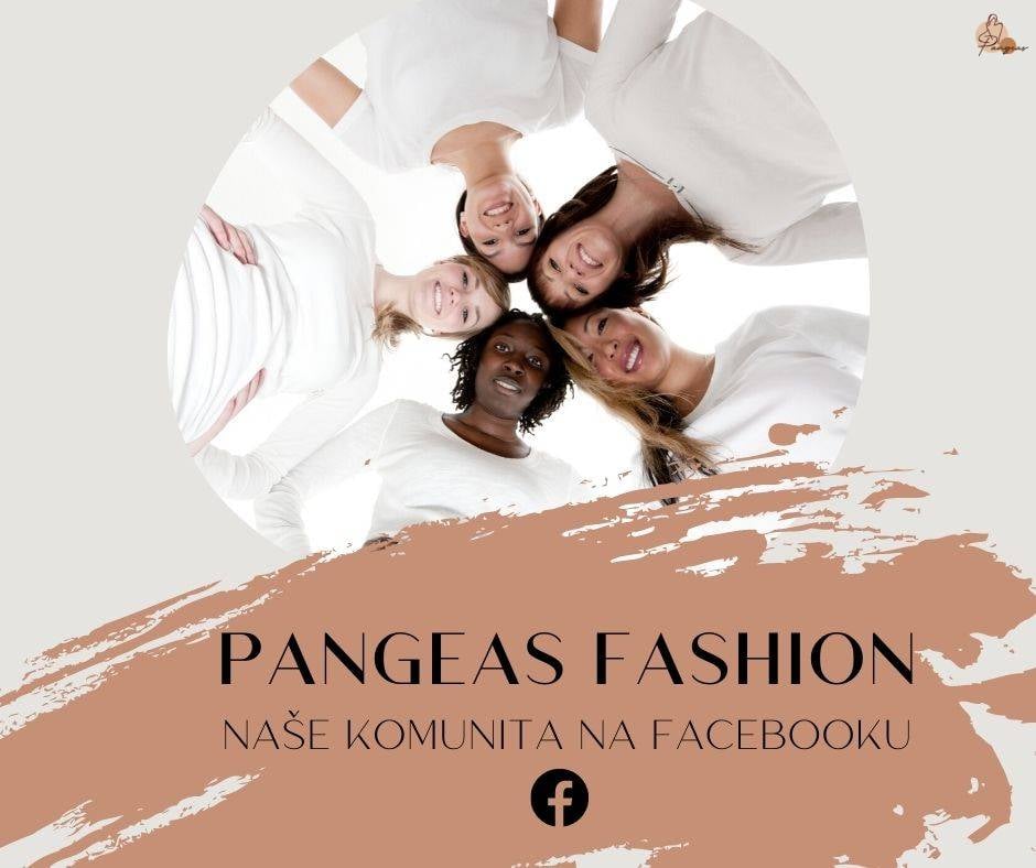 Buďte součástí Pangeas Fashion komunity na Facebooku!