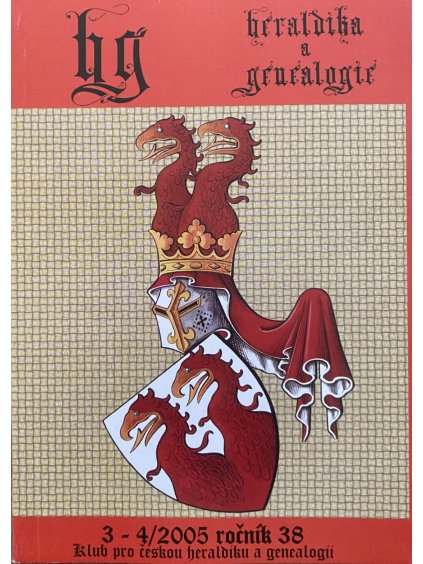 Heraldika a genealogie, časopis Klubu pro českou heraldiku a genealogii 3-4/2005 ročník 38