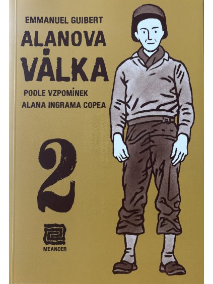 Alanova válka. Podle vzpomínek Alana Ingrama Copera 2.