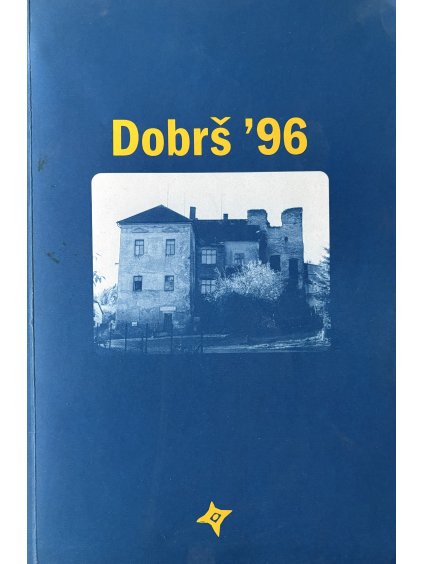 Dobrš 1996 (historie tvrze)