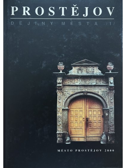 Prostějov - dějiny města /1/