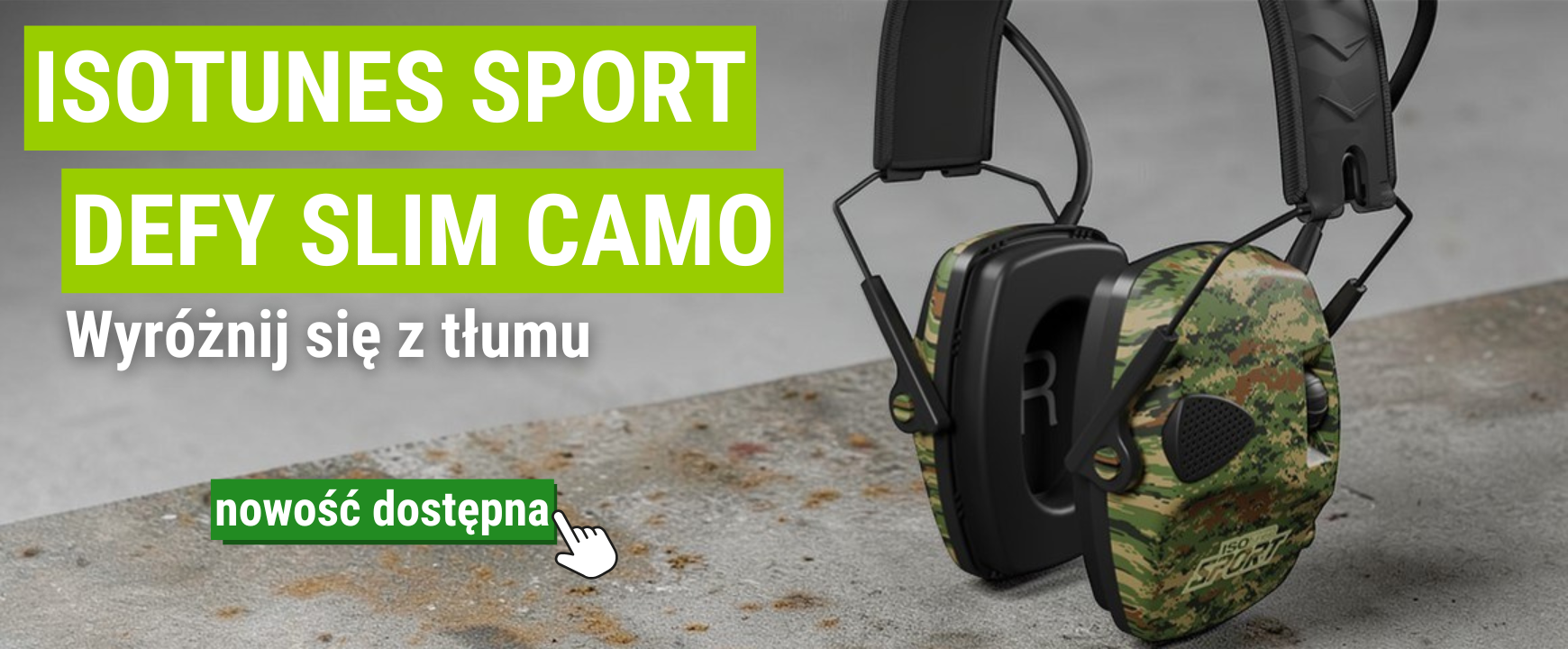 Nowe słuchawki strzeleckie ISOtunes Sport Defy Slim Green Camo