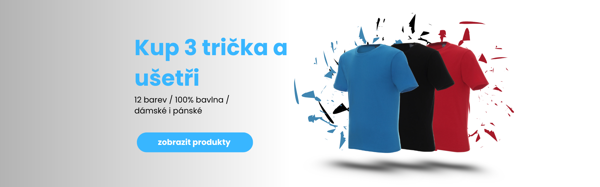 Akce na trička za 100 kč