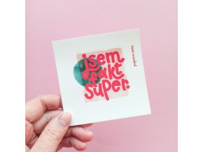 Samolepka - Jsem fakt super