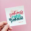 47099 samolepka je v pohode nebyt v pohode