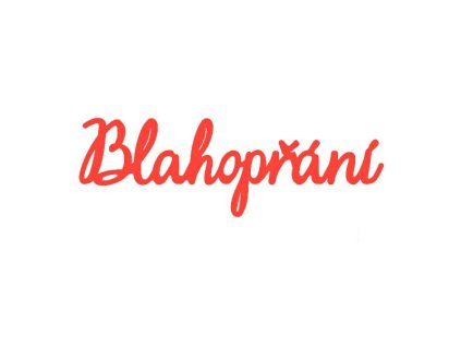 Vyřezávací kovová šablona text Blahopřání