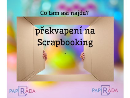 mystery box překvapení scrapbooking