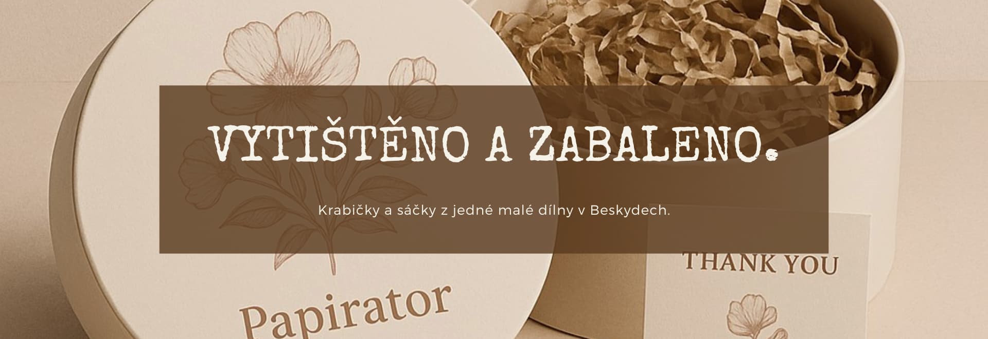 Krabičky, sáčky i bloky z jedné malé dílny.