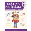 Čeština pro šesťáky