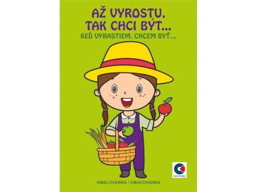 Omalovánka - A5 - Až vyrostu tak chci být…