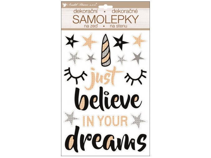 Samolepka za zeď Believe in Dreams prostorová 36 x 21 cm 10396