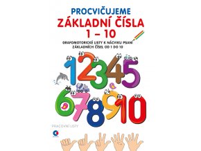 Pracovní listy - A4 - Procvičujeme základní čísla 1-10