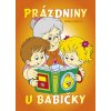 Omalovánka A5  - Prázdniny u babičky