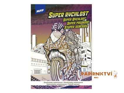 Omalovánky antistresové Super rychlost 210x290mm/32s 5301177