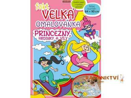 Fakt velká omalovánka - Princezny BO911