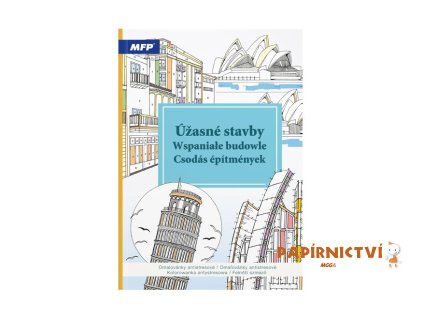 Omalovánky antistresové Úžasné stavby 210x290mm/32s 5301247