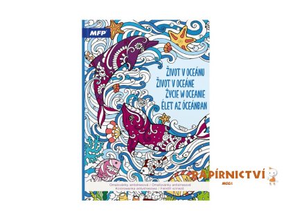 Omalovánky antistresové Život v oceánu 210x290mm/32s 5301248