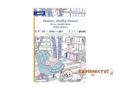 Omalovánky antistresové Domov sladký domov 210x290mm/32s 5301249