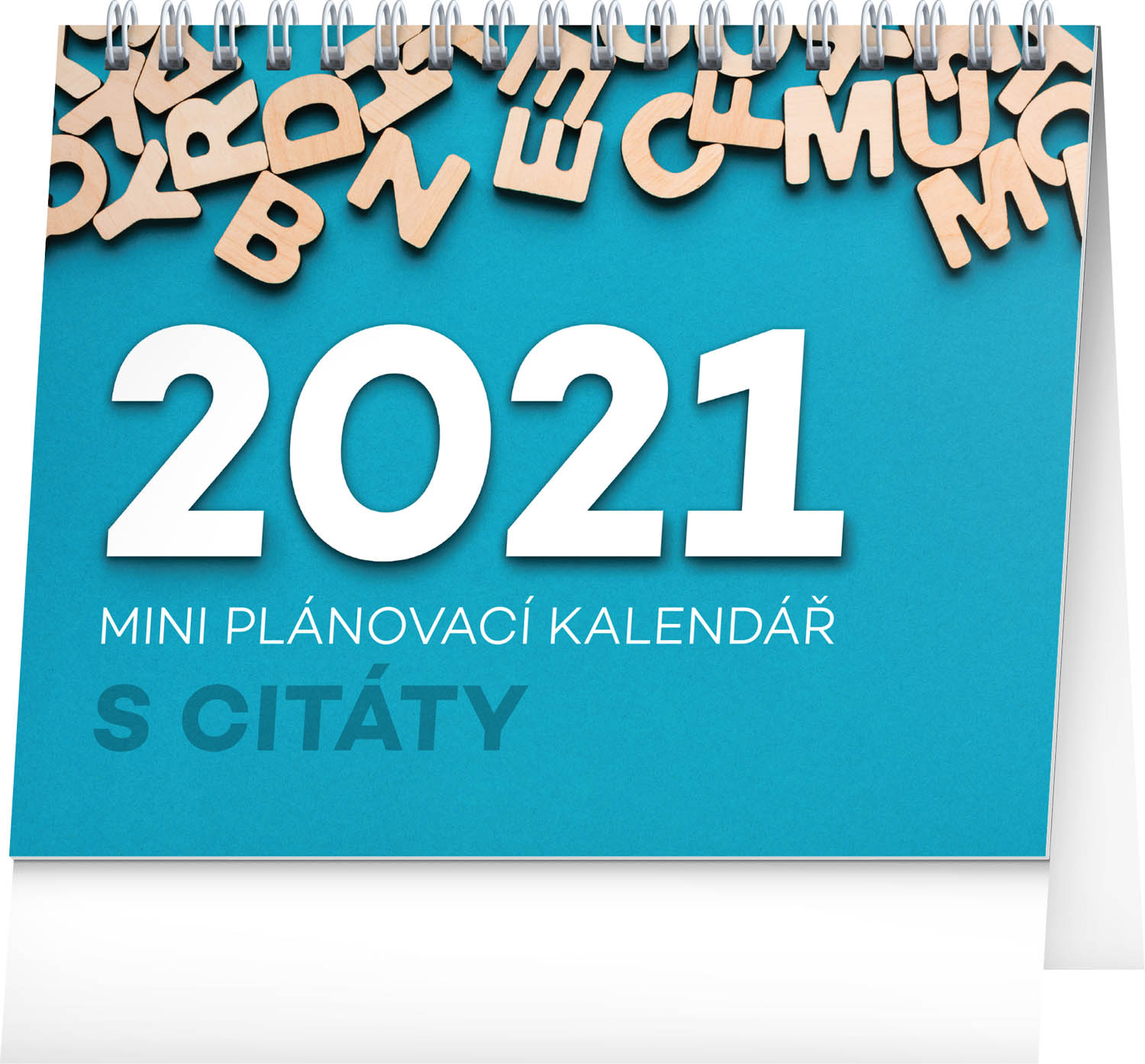 Stolní kalendář Plánovací s citáty 2021, 16,5 × 13 cm