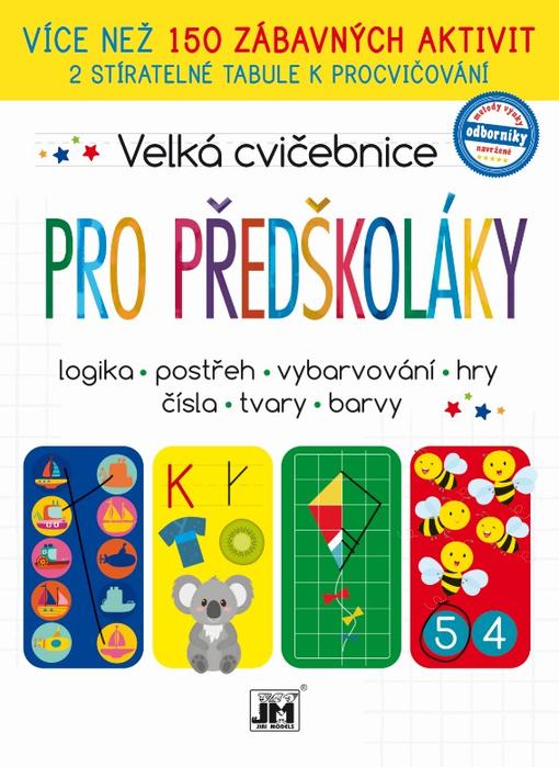 Velká cvičebnice Pro předškoláky